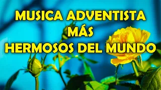 Musica Adventista Mas Hermosos Del Mundo - Himnos Que Dan Paz Y Descanso
