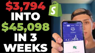 How I Turned $3,794 Into $45,098 In 3 Weeks Dropshipping