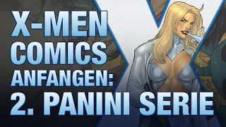 X-Men Comics anfangen: 2. Panini-Serie Teil 2