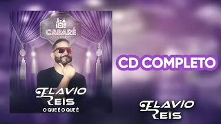 FLAVIO REIS - CABARÉ INTENSE - O QUE É O QUE É - CD PROMOCIONAL DEZEMBRO 2023