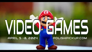 Polish Pickup April 2024 | Video Games