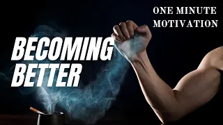 Jocko Willink - Becoming Better - One Minute Motivation