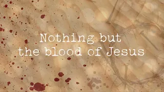 + Leah Mari + Nothing But The Blood (Lyrics) +