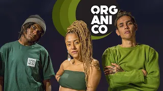 Orgânico #8 - San Joe | Lourena | SóCiro - Ladeira da Vida