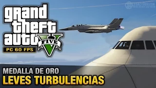 GTA 5 PC - Misión #47 - Leves turbulencias (Oro/100% - 1080p 60fps)