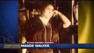 A look at the life of Maggie Walker