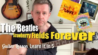 Strawberry Fields Forever Easy Beatles Acoustic Guitar Lesson Learn It In 5 (Guitar Tab & Chords)