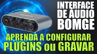 APRENDA A USAR SUA INTERFACE DE ÁUDIO - REVIEW & VÍDEO MANUAL da BONGE BMG 11-S