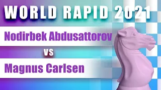 World Rapid 2021: Nodirbek Abdusattorov vs Magnus Carlsen