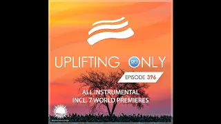 Ori Uplift - Uplifting Only 396 (Sep 10, 2020) [All Instrumental]