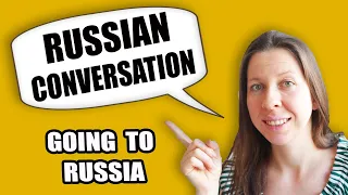 Russian Dialogue with English Translation / Russian Conversation Practice