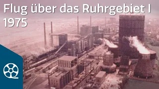 Das Ruhrgebiet von oben 1975 - Flug über Westfalen 03/05 | FILMSCHÄTZE