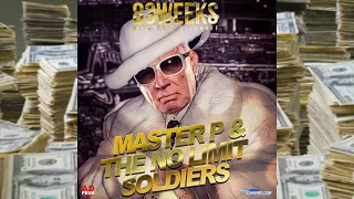 83 Weeks #243 Master P & The No Limit Soldiers