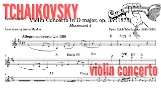 P.I.Tchaikovsky - Violin Concerto in D op. 35 (I - allegro moderato) - lead sheet.