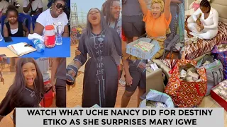 UCHE NANCY SURPRISES DESTINY ETIKO ON HER BIRTHDAY (MARY IGWE)
