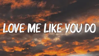 Love Me Like You Do   Ellie Goulding Lyrics   Ed Sheeran, Powfu Mix Lyrics