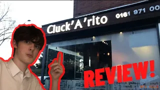 Cluck A Rito Review | Manchester’s Best Chicken Shop