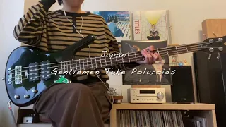 Gentlemen Take Polaroids / Japan【bass】