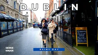 Rainy Day in Dublin Ireland Walking Tour 4k