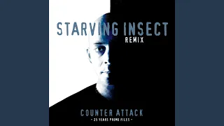 Counter Attack (Starving Insect Remix)