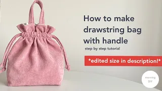 *EDITED SIZE in comment* DIY drawstring bag with double handle | How to make mini bucket bag