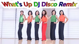 What's Up Dj Disco Remix Line Dance Beginner 초급라인댄스
