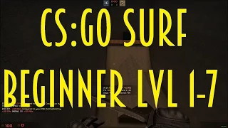 CS:GO Surf - Beginner lvl 1-7