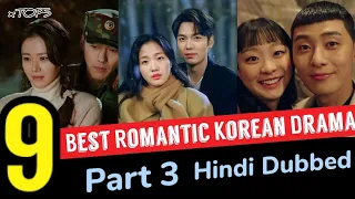 TOP 9+Bonus Best Romantic Korean Drama |Part 3| Hindi Dubbed |xTOP5 Series