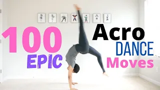 100 Epic Acro Dance Moves...how many can you do? #dancerchallenge