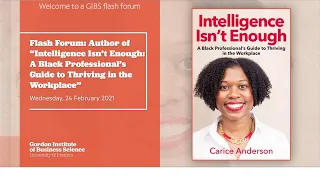 Intelligence Isn’t Enough: A Black Professional’s Guide to Thriving in the Workplace.