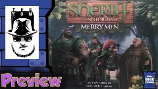 Sheriff of Nottingham: Merry Men Preview - with Tom Vasel