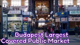 Budapest Covered Public Market || Central Market Hall || Largest Market In Budapest ||