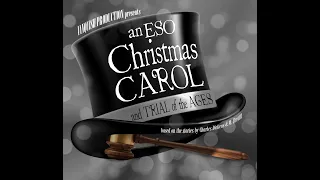 An ESO Christmas Carol & Trial of the Ages - 2021