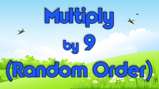 Multiply by 9 (Random Order) | Learn Multiplication | Multiply By Music | Jack Hartmann