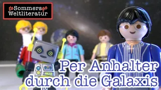 Per Anhalter durch die Galaxis to go (Adams in 10 Minuten)