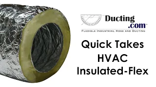 Quick Take: HVAC Insulated-Flex Ducting
