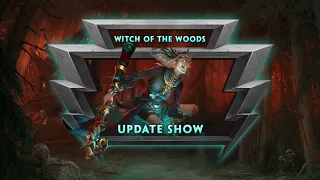 SMITE - Update Show VOD - The Witch of the Woods