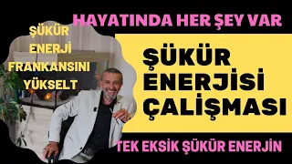 ŞÜKÜR ENERJİ ÇALİŞMASI