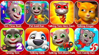 Talking Tom Time Rush, Tom Candy Run, Pet Gold Run, Talking Tom Jetski, Talking Tom Blast Park...