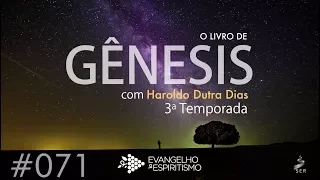 #071 – ESTUDO DE GÊNESIS