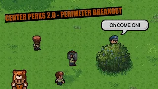 THE ESCAPISTS 2: CENTER PERKS 2.0 - PERIMETER BREAKOUT WALKTHROUGH