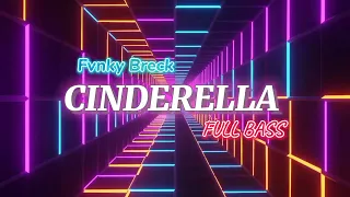 DJ VIRAL TIKTOK CINDERELLA FULL BASS (ARDI MOKODOMPIS) 2024 (128k)