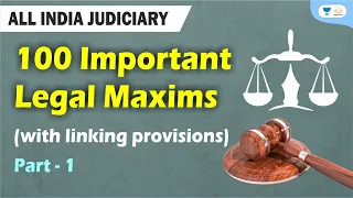 100 Important Legal Maxims (with linking provisions) | Part 1 | Judiciary