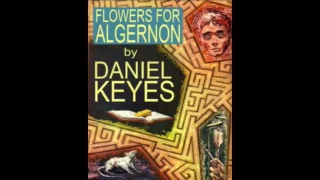 Audiobook - Flowers for Algernon by Daniel Keyes