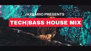 Best Of Tech & Bass House Mix| #02