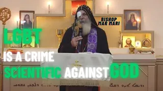 Bishop Mar Mari Emmanuel | LGBT Is A Crime Against God | An anonymous priest's perspective