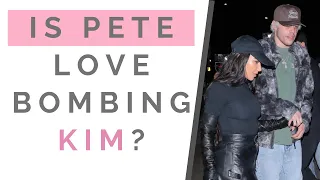 KIM KARDASHIAN GIVES PETE DAVIDSON HICKEY: How To Spot A Love Bomber vs Quality Guy | Shallon Lester