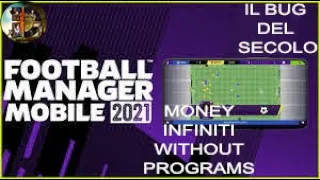 BUG TRANSFER, COME AVERE SOLDI INFINITI FOOTBALL MANAGER MOBILE 2021 ( FMM2021 )