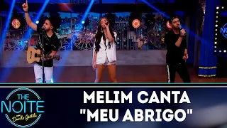 Melim canta "Meu Abrigo"  | The Noite (07/09/18)