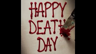 Happy Death Day - Ringtone